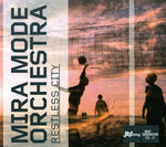 the album cover for Mira Mode Orchestra - Restless City