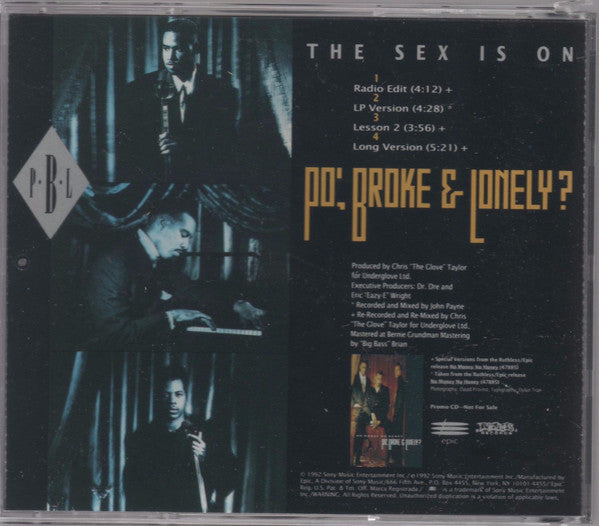 Po' Broke & Lonely : The Sex Is On (CD, Single, Promo)