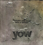 David Yow - Tonight You Look Like a Spider (Vinyl)