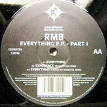 RMB : Everything E.P. - Part I (12", EP)