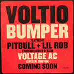 Voltio* Feat. Pitbull And Lil' Rob* : Bumper (12", Promo)