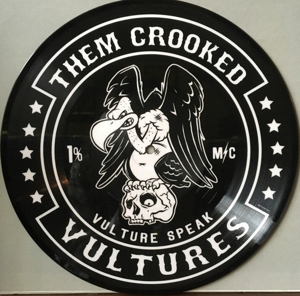 Them Crooked Vultures : Mind Eraser, No Chaser / HWY 1 (10", RSD, Pic)