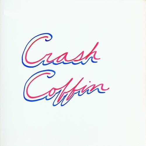 the album cover for Crash Coffin - Crash Coffin