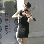 the album cover for Kate Fritz - Ezra's House