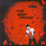 the album cover for Monorchid - Who Put Out the Fire