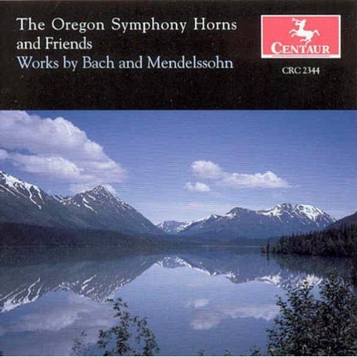 the album cover for Bach / Mendelssohn - Oregon Symphony Horns & Friends