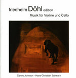 the album cover for Carlos Johnson - Music for Violin and Violoncello 17