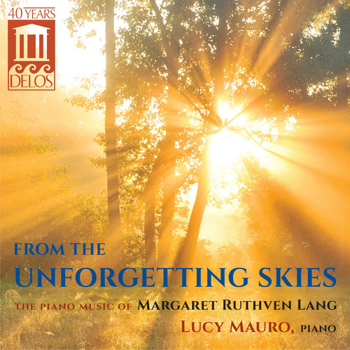 the album cover for Mauro Lucy - From the Unforgetting Skies: Piano Music Margaret
