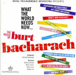 the album cover for The Royal Philharmonic Orchestra - What the World Needs Now: Music of Bacharach