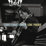the album cover for Corey Christiansen - Lone Prairie