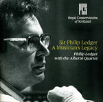 the album cover for Elgar / Dvorak / Ledger / Alberni String Quartet - Sir Philip Ledger: A Musician's Legacy
