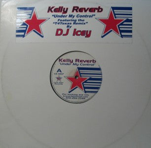 Kelly Reverb : Under My Control (12")