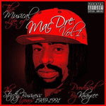 Mac Dre - The Musical Life Of Mac Dre, Vol. 1: The Strictly Business Years 1989-1991 (CD)