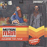 Motion Man featuring Kut Masta Kurt : Clearing The Field - Instrumentals (2xLP, Album)