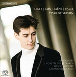 the album cover for Yevgeny Sudbin - Yevgeny Sudbin Plays Liszt & Ravel & Saint-Saens