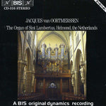 the album cover for Jacques Van Oortmerssen - Old Spanish & French Organ Music