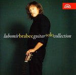 the album cover for LubomÃr Brabec - Guitar Solo Collection