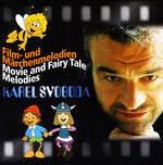the album cover for Karel Svoboda - Movie & Fairy Tale Melodies