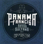 the album cover for PANAMA FRANCIS - Panama Francis and The Savoy Sultans: Live At Park Avenue Plaza