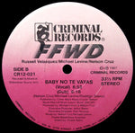 FFWD (4) : Baby Don't Go / Baby No Te Vayas (12")