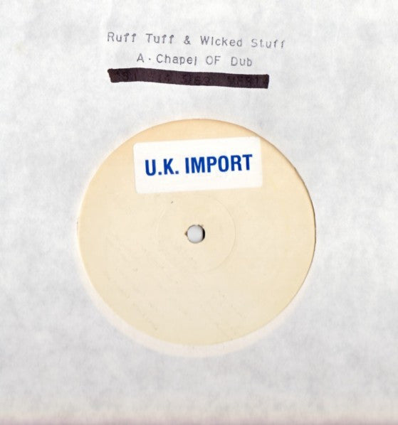 Ruff Tuff & Wicked Stuff : Chapel Of Dub (12", W/Lbl)