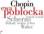 Ewa Poblocka - Scherzo Ballads & Waltzes (CD)