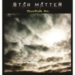 the album cover for Star Matter - Chemtrails Era