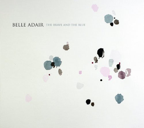 Belle Adair - The Brave and The Blue (Vinyl)