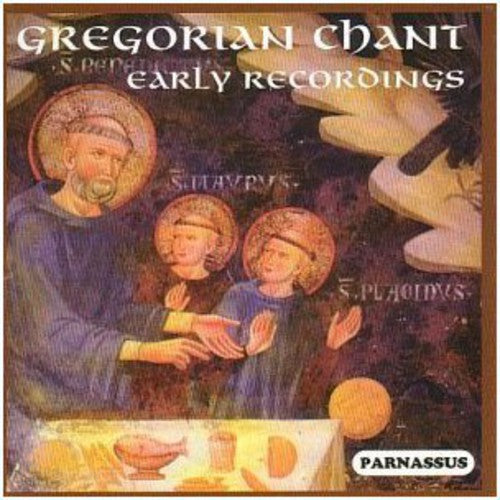 the album cover for Various Artists - Gregorian Chant: Early Interpreters / Various