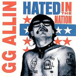 GG Allin - Hated In The Nation (reedición + 4 pistas extra) (CD)