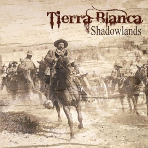 Tierra Blanca - Shadowlands (Vinyl)