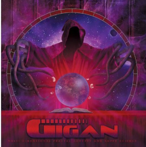 Gigan - Brujería fractal multidimensional y superciencia (CD)