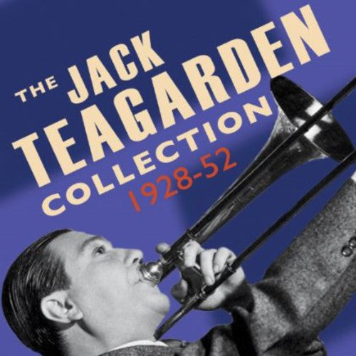 ジャック・ティーガーデン - ジャック・ティーガーデン・コレクション 1928-52 (CD)