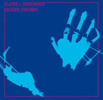 the album cover for Blaine Reininger - Broken Fingers