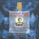 the album cover for Tallis / Chapelle Du Roi / Dixon - Complete Works 3: Music for Queen Mary