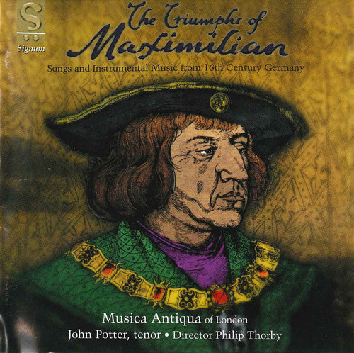 the album cover for Chapelle Du Roi - Triumphs of Maximilian