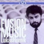 the album cover for Hurnik / Rague Philharmonic Chorus - Fusion Music
