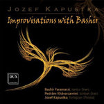 the album cover for Kapustka / Faramarzi / Khavarzamini - Improvisations with Bashir