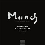 the album cover for Henning Kraggerud - Edvard Munch Suite with Henning Kraggerud