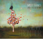 the album cover for Missy Raines & The New Hip - New Frontier