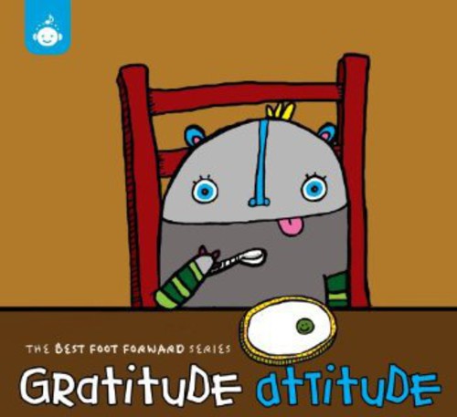 the album cover for Harley/Fink/Grammer/Cope/Debbie & Friends - Best Foot Forward Series: Gratitude Attitude