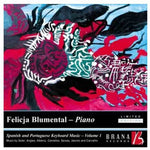 the album cover for Felicja Blumental - Spanish & Portuguese Piano Music 1