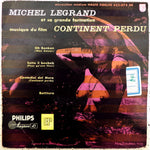 Michel Legrand Et Sa Grande Formation : Musique Du Film Continent Perdu (7", EP, Mono, RP)