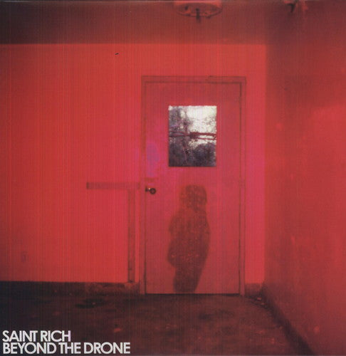 Saint Rich - Beyond the Drone (Vinyl)