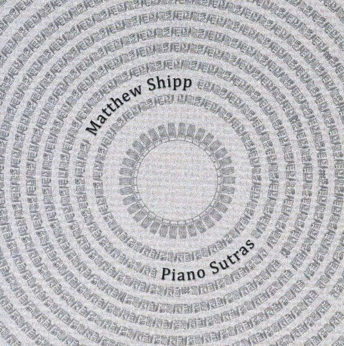 the album cover for Matthew Shipp - Piano Sutras