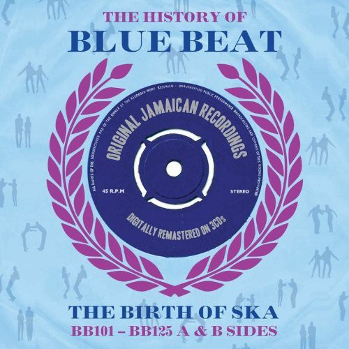 Various Artists - History of Blue Beat: BB101 BB125 A&B Sides / Various (CD)