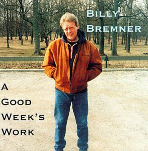 the album cover for Billy Bremner - Good Week's Work