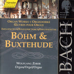 Wolfgang Zerer : Böhm & Buxtehude (CD)
