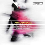 the album cover for Alexander Sevastian - Tango Dreams
