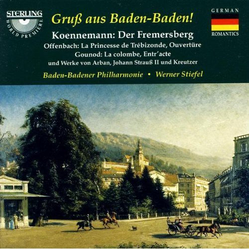 the album cover for Bade-Badener Philharmonics / Stiefel / Hofs - Gruss An Baden-Baden